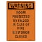 Signmission Safety Sign, OSHA WARNING, 18" Height, Rigid Plastic, Room Protected By Fm200 In Case, Portrait OS-WS-P-1218-V-13508 - alternate 1